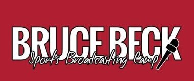 Bruce Beck Broadcasting Camp
